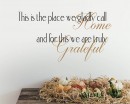 Home Blessing - Thankful Grateful Inspirational Wall Quote